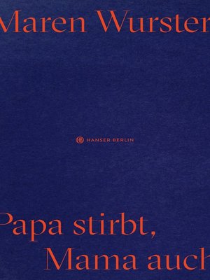 cover image of Papa stirbt, Mama auch